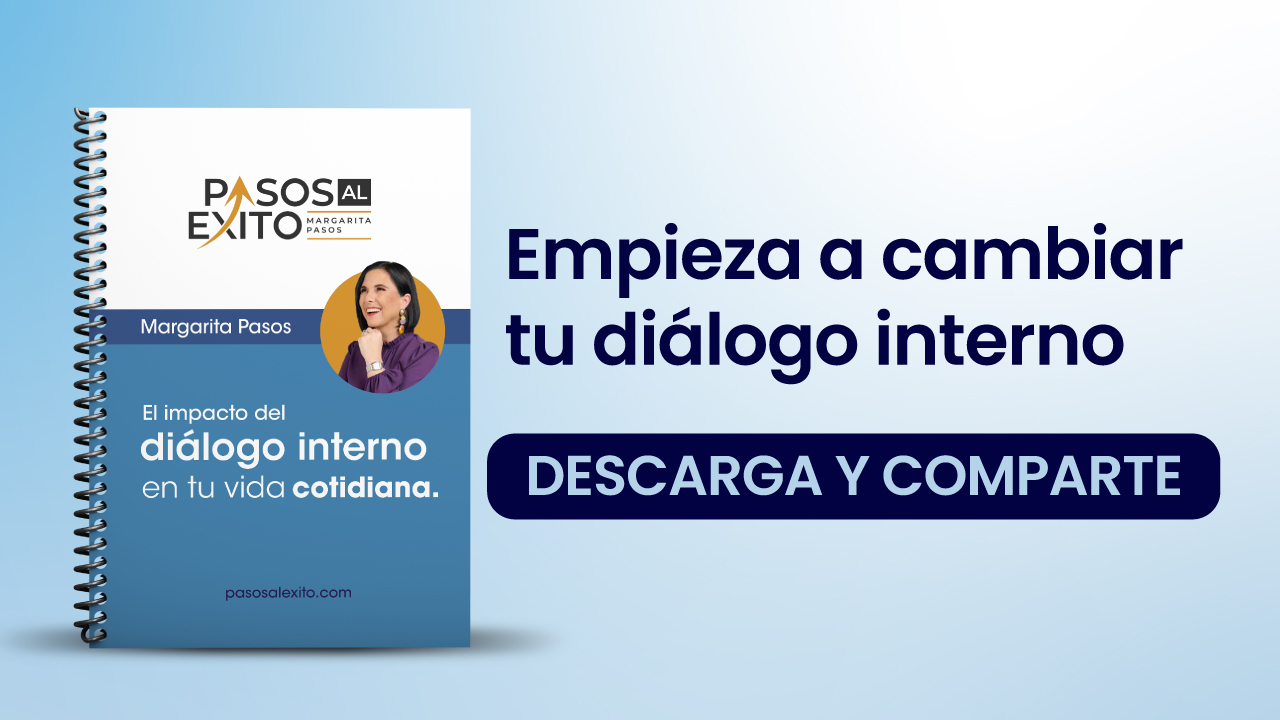 Empieza a cambiar tu diálogo interno